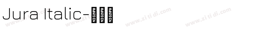 Jura Italic字体转换